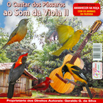 CD - O Cantar dos Pássaros - Som da Viola - Vol. 2