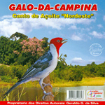 CD - Galo-da-Campina - Nordeste