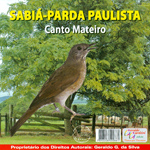 CD - Sabiá Parda Paulista - Canto Mateiro