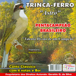 CD - Trinca-Ferro - Astro