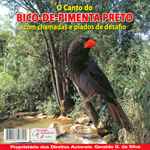 CD - O Canto do Bico-de-Pimenta Preto