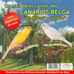 CD - Os Mais Belos Cantos dos Canários Belga