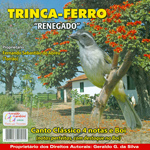 CD - Trinca-Ferro - Renegado