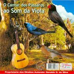 CD - O Cantar dos Pássaros ao Som da Viola