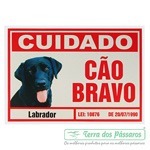 Placa de Advertência - Quadrada Labrador