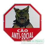 Placa de Advertência - Cão Anti-Social