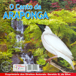 CD - O Canto da Araponga