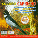CD - Coleiro - Capricho - Série Premium