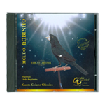 CD - Bicudo Robinho - Canto Goiano Clássico | Edição Limitada